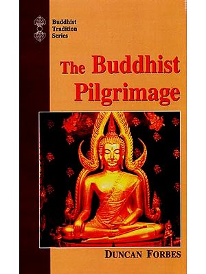 The Buddhist Pilgrimage