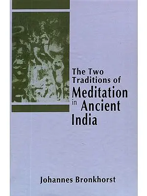 The Two Traditions of Meditation in Ancient India