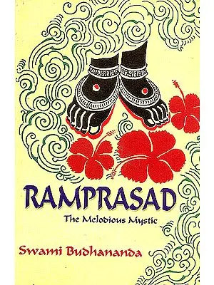 Ramprasad The Melodious Mystic