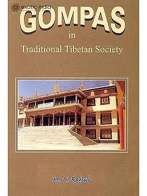 Gompas in Traditional Tibetan Society
