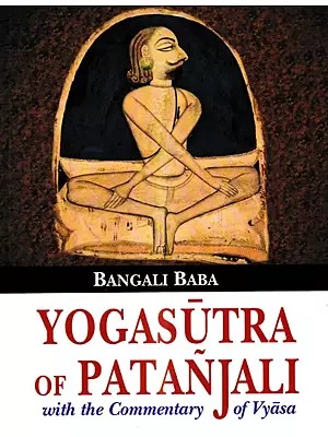 Yogasutra of Patanjali With the Commentary of Vyasa