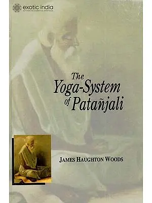 The Yoga-System of Patanjali
