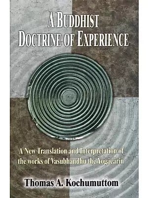 A Buddhist Doctrine of Experience A Rare Book