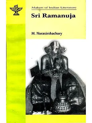 Sri Ramanuja (Makers of Indian Literature)