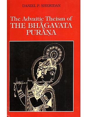 The Advaitic Theism of The Bhagavata Purana