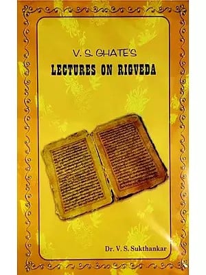 V.S. Ghate's Lectures On Rigveda