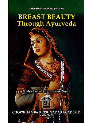 Breast Beauty Through Ayurveda