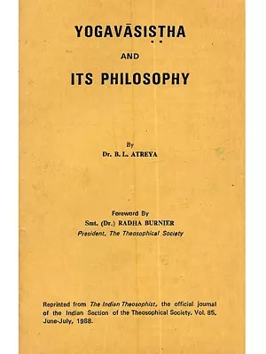 Yogavasistha and its Philosophy