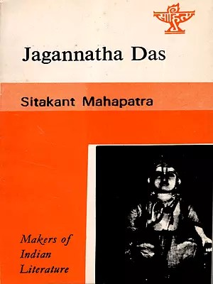 Jagannatha Das (Makers of Indian Literature)