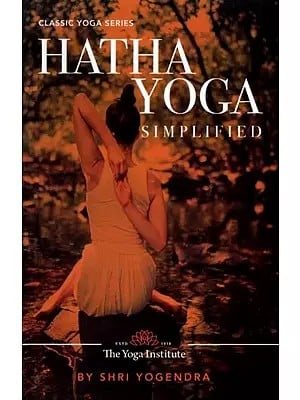 Hatha Yoga Simplified