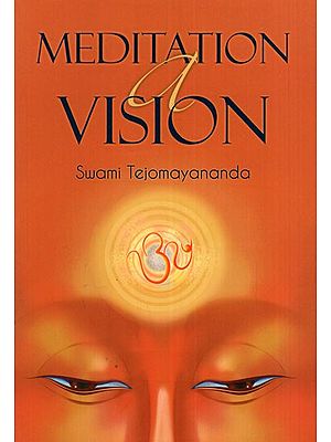 Meditation: A Vision