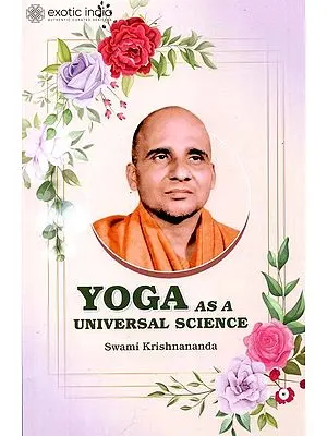 Yoga: As A Universal Science