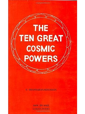 The ten Great Cosmic Powers