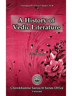 A HISTORY OF VEDIC LITERATURE