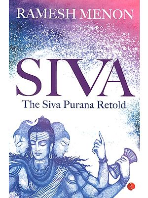 The Siva Purana Retold