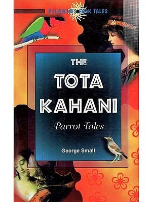 THE TOTA KAHANI Parrot Tales