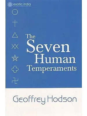 The Seven Human Temperaments