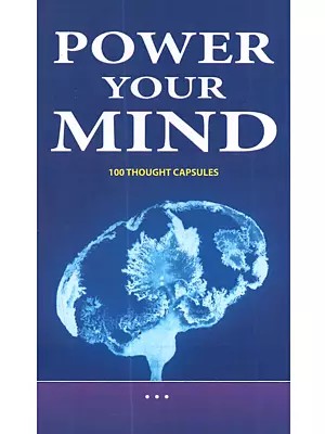 Power Your Mind 100 Thought Capsules