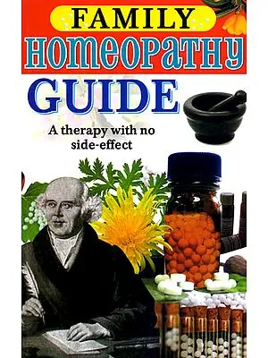 Family Homeopathy Guide A Treatment without any side effect