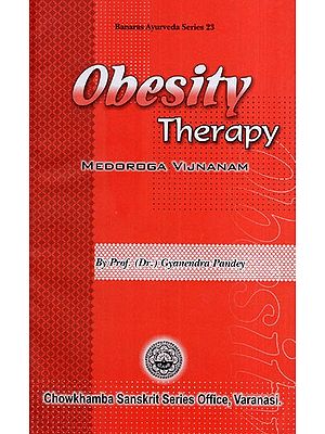 Obesity Therapy: Medoroga Vijnanam