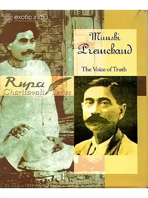 Munshi Premchand: The Voice of Truth