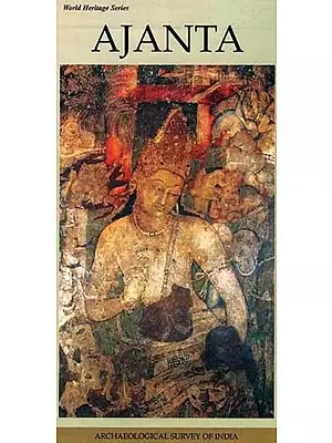 Ajanta (World Heritage Series)