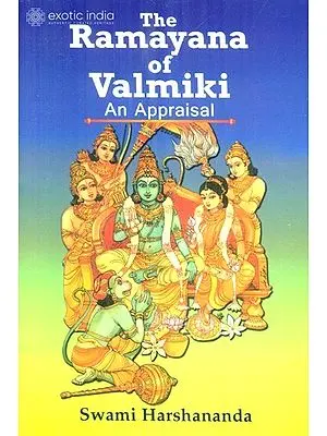 The Ramayana of Valmiki: An Appraisal