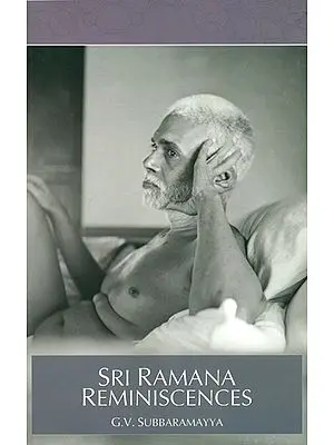 Sri Ramana Reminiscences