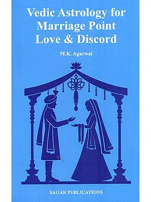 Vedic Astrology for Marriage Point, Love and Discord