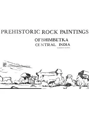 Prehistoric Rock Paintings of Bhimbetka (An Old and Rare Book)