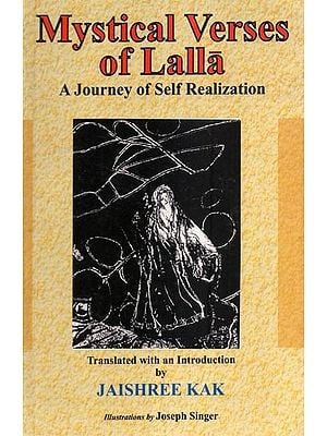 Mystical Verses of Lalla (A Journey of Self Realization)