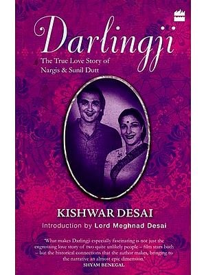 Darlingji the True Love Story of Nargis and Sunil Dutt
