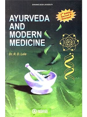 Ayurveda and Modern Medicine