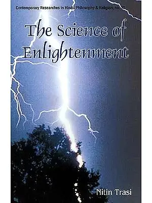 The Science of Enlightenment (Enlightenment, Liberation and God)