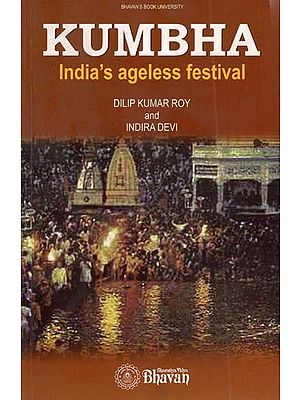 Kumbha: India Ageless Festival