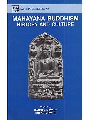 Mahayana Buddhism History and Culture