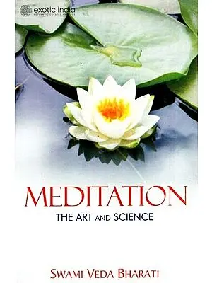 Meditation: The Art and Science