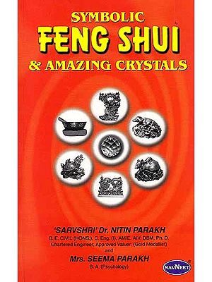 Symbolic Feng Shui and Amazing Crystals