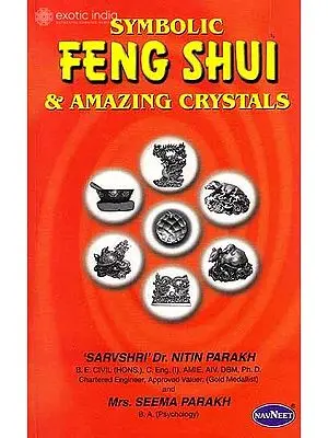 Symbolic Feng Shui and Amazing Crystals