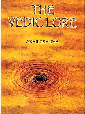 The Vedic Lore