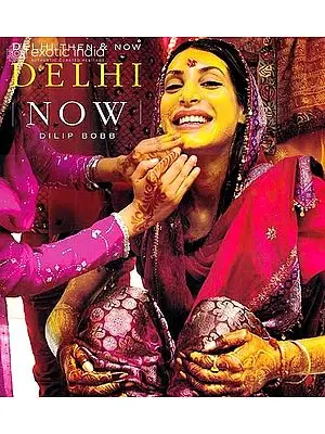Delhi Then and Now
