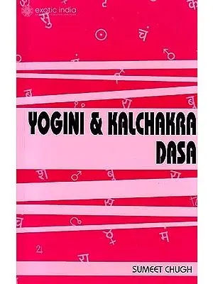 Yogini and Kalchakra Dasa