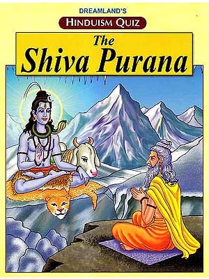 Hinduism Quiz – The Shiva Purana