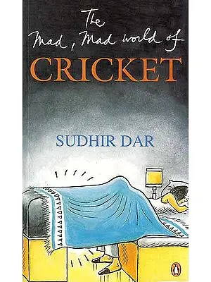 The Mad, Mad World of Cricket (Cartoons Book)