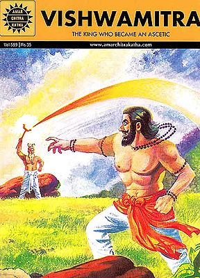 Vishwamitra (The King Who Became An Ascetic)