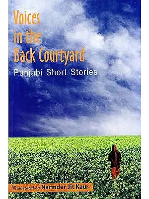 Voices in the Back Courtyard – Punjabi Short Stories