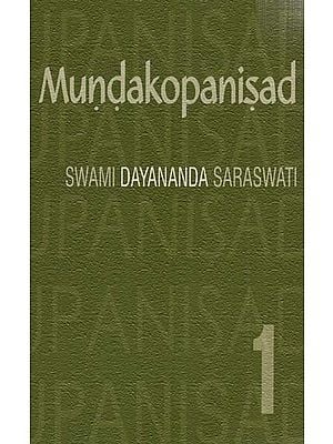 Mundakopanisad (Mundaka - 1) ( Text, Transliteration, Word-to-Word Meaning and Detailed Commentary)