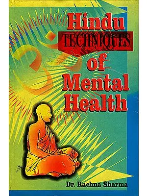 Hindu Techniques of Mental Health