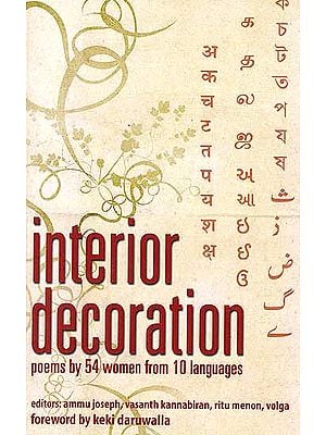 Interior Decoration – Poems by 54 Women from 10 Languages