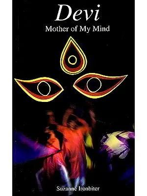 Devi – Mother of My Mind